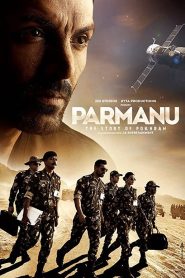 مشاهدة فيلم بارمانو Parmanu 2018 مدبلج