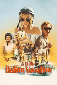 مشاهدة فيلم A Little Italian Vacation 2021 مترجم