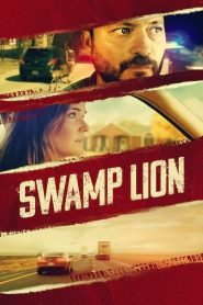 مشاهدة فيلم Swamp Lion 2022 مترجم