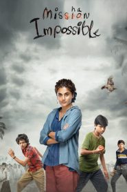 مشاهدة فيلم Mishan Impossible 2022 مترجم