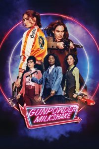 مشاهدة فيلم Gunpowder Milkshake 2021 مترجم