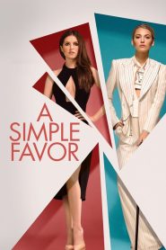 مشاهدة فيلم A Simple Favor 2018 مترجم