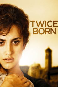 مشاهدة فيلم Twice Born 2012 مترجم