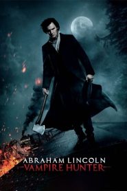 فيلم Abraham Lincoln Vampire Hunter 2012 مترجم