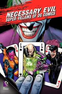 فيلم Necessary Evil: Super-Villains of DC Comics 2013 مترجم