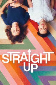 مشاهدة فيلم Straight Up 2019 مترجم