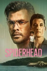 مشاهدة فيلم Spiderhead 2022 مترجم