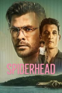 مشاهدة فيلم Spiderhead 2022 مترجم