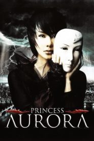 مشاهدة فيلم Princess Aurora 2005 مترجم