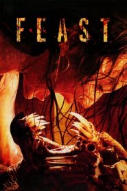 مشاهدة فيلم Feast 2005 مترجم