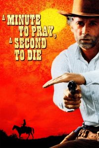 A Minute to Pray, a Second to Die 1968 مترجم