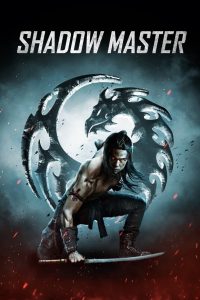 مشاهدة فيلم Shadow Master 2022 مدبلج