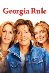 مشاهدة فيلم Georgia Rule 2007 مترجم