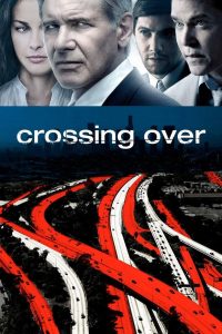 مشاهدة فيلم Crossing Over 2009 مترجم