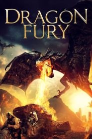 مشاهدة فيلم Dragon Fury 2021 مترجم