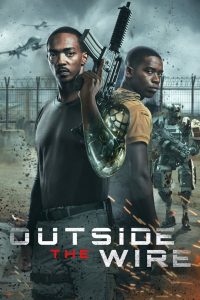 مشاهدة فيلم Outside the Wire 2021 مترجم