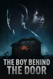 مشاهدة فيلم The Boy Behind the Door 2020 مترجم