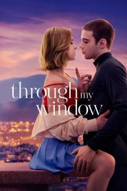 مشاهدة فيلم Through My Window 2022 مترجم