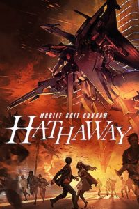 مشاهدة فيلم Mobile Suit Gundam Hathaway 2021 مترجم