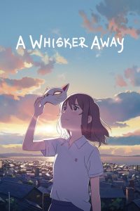 مشاهدة فيلم A Whisker Away 2020 مترجم