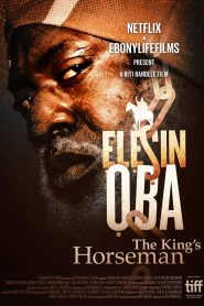 فيلم Elesin Oba: The King’s Horseman 2022 مترجم