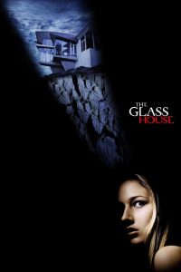 مشاهدة فيلم The Glass House 2001 مترجم