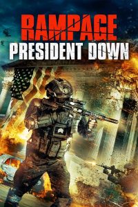 مشاهدة فيلم Rampage President Down 2016 مترجم