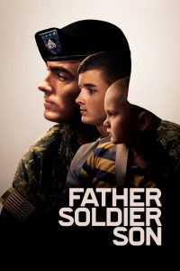 مشاهدة فيلم Father Soldier Son 2020 مترجم