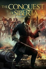 مشاهدة فيلم The Conquest of Siberia 2019 مترجم