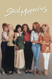 مشاهدة فيلم Steel Magnolias 1990 مترجم