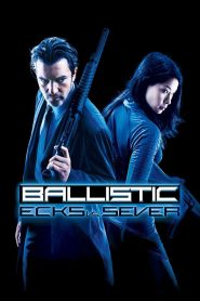 مشاهدة فيلم Ballistic 2002 مترجم