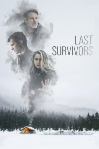 مشاهدة فيلم Last Survivors 2021 مترجم