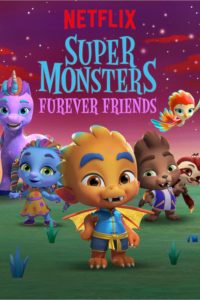 Super Monsters Furever Friends 2019 مدبلج