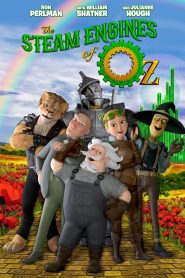 مشاهدة فيلم The Steam Engines of Oz 2018 مترجم