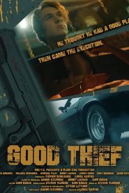 مشاهدة فيلم Good Thief 2021 مترجم