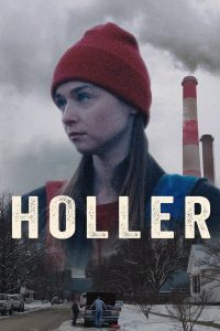 مشاهدة فيلم Holler 2020 مترجم