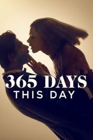 مشاهدة فيلم 365 Days: This Day 2022 مدبلج