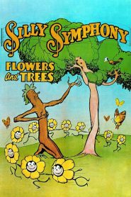 مشاهدة فيلم Flowers and Trees