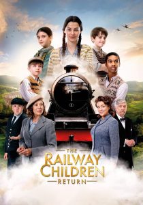 مشاهدة فيلم The Railway Children Return 2022 مترجم