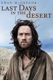 مشاهدة فيلم Last Days in the Desert 2015 مترجم