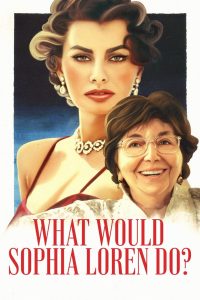 فيلم What Would Sophia Loren Do 2021 مترجم