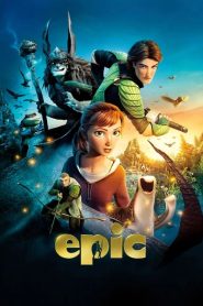 مشاهدة فيلم Epic 2013 مدبلج