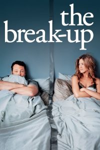 مشاهدة فيلم The Break-Up 2006 مترجم