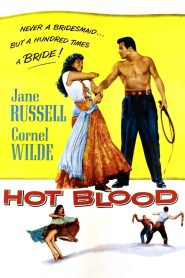 مشاهدة فيلم Hot Blood 1956 مترجم