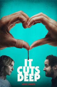 مشاهدة فيلم It Cuts Deep 2020 مترجم