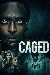 مشاهدة فيلم Caged 2021 مترجم