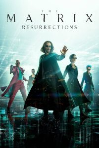 مشاهدة فيلم The Matrix Resurrections 2021 مترجم