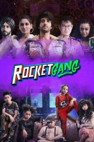 مشاهدة فيلم Rocket Gang 2022 مترجم