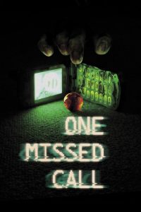 مشاهدة فيلم One Missed Call 2003 مترجم