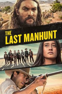 مشاهدة فيلم The Last Manhunt 2022 مدبلج